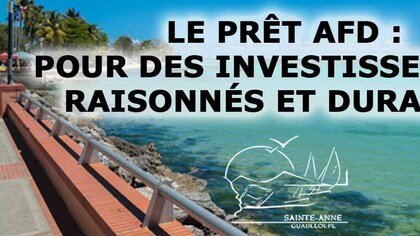 LE PRET AFD : POUR DES INVESTISSEMENTS RAISONNES ET DURABLES