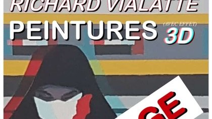 Exposition artistique 3D de Richard Vialatte