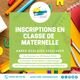INSCRIPTIONS 2024/2025 EN MATERNELLE