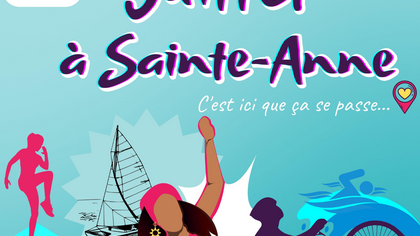 "JUILLET À SAINTE-ANNE” REVIENT SUR LE TERRITOIRE COMMUNAL