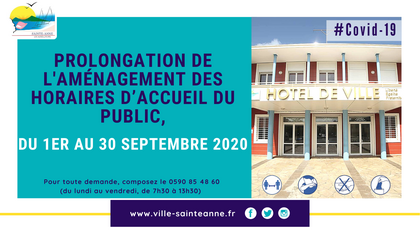 AMENAGEMENT DES HORAIRES D'ACCUEIL DU PUBLIC, A COMPTER DU 1ER SEPTEMBRE 2020