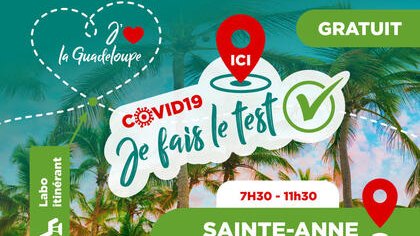 Covid-19 : Nouvelle matinée de dépistage à Sainte-Anne 