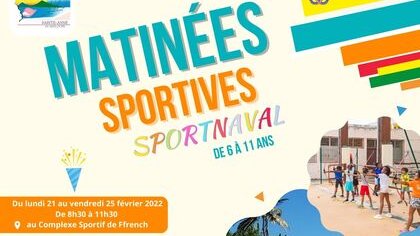 LES MATINÉES SPORTIVES