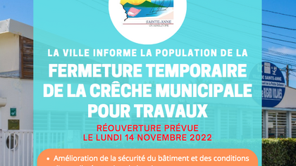 Crêche l Fermeture temporaire pour travaux