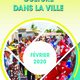CULTURE DANS LA VILLE - Février 2020