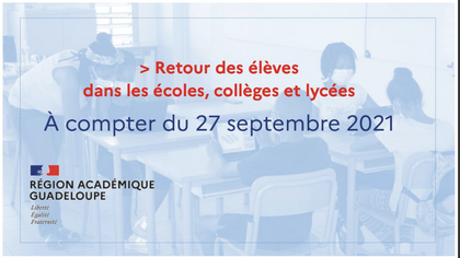 RETOUR DES ÉLÈVES DANS LES ÉCOLES, COLLÈGES ET LYCÉES