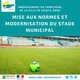 MISE AUX NORMES ET MODERNISATION DU STADE MUNICIPAL
