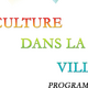 Culture dans la ville - Mars 2018