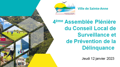 4ÈME PLÉNIÈRE DU CLSPD : La ville de Sainte-Anne et ses partenaires se mobilisent pour lutter contre la délinquance