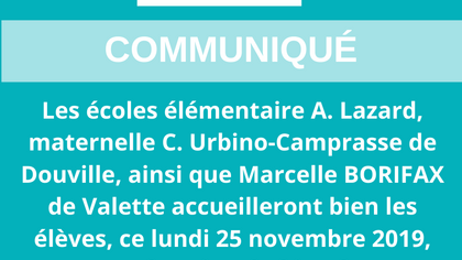 Ré-ouverture des écoles de Douville et de Valette