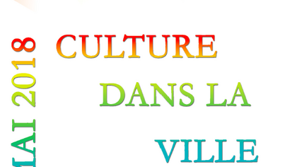Culture dans la ville - Mai 2018