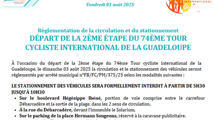 Départ de la 2ème étape du Tour cycliste international de la Guadeloupe 2025 - Réglementation de la circulation et du stationnement 