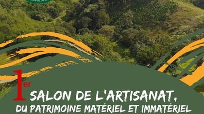 SALON DE L'ARTISANAT, DU PATRIMOINE MATÉRIEL ET IMMATÉRIEL ET DU DÉVELOPPEMENT DURABLE DES GRANDS-FONDS 