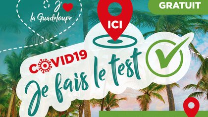 COVID19 : CAMPAGNE DE DEPISTAGE MASSIF A SAINTE-ANNE