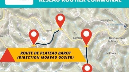 ROUTE DE DESHAUTEURS ET PLATEAU DE BAROT:TRAVAUX DE RÉFECTION DES ROUTES COMMUNALES