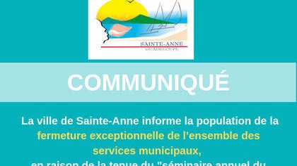 SERVICES MUNICIPAUX - Fermeture exceptionnelle