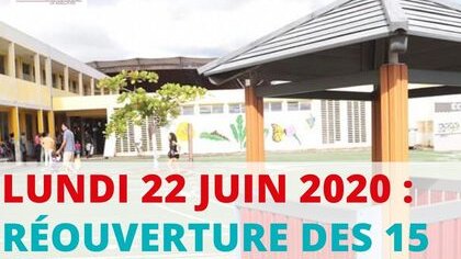 RÉOUVERTURE DES 15 ÉCOLES DU TERRITOIRE À COMPTER DU LUNDI 22 JUIN 2020