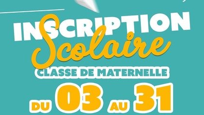 INSCRIPTIONS 2025/2026 EN MATERNELLE