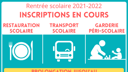 Rentrée scolaire 2021-2022 : prolongation des inscriptions pour la restauration, les garderies périscolaires et le ramassage scolaire