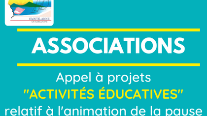Associations : la ville de Sainte-Anne lance l'appel à projets "Activités Éducatives" pour animer la pause méridienne des écoliers dès la rentrée scolaire 2020-2021