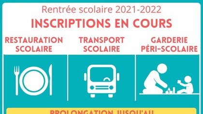 Rentrée scolaire 2021-2022 : prolongation des inscriptions pour la restauration, les garderies périscolaires et le ramassage scolaire