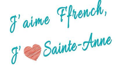 J'aime Ffrench, j'aime Sainte-Anne