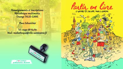 J'aime Juillet à Sainte-Anne : Partir en livre à Sainte-Anne