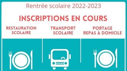 INSCRIPTIONS POUR LA RESTAURATION, LES GARDERIES PERISCOLAIRES ET LE RAMASSAGE SCOLAIRE