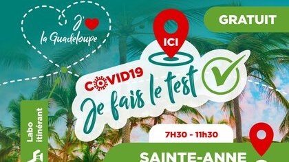 CAMPAGNE DE DEPISTAGE COVID-19 TOUS LES LUNDIS A SAINTE-ANNE