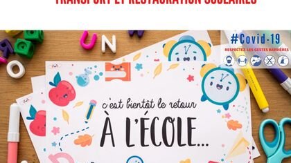 RENTREE SCOLAIRE 2021/2022 TRANSPORT ET RESTAURATION SCOLAIRE