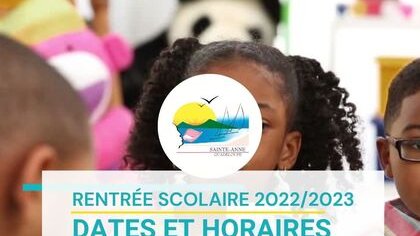 Rentrée Scolaire 2022/2023 : Dates et jours de rentrée