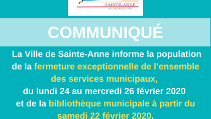 Fermeture exceptionnelle des services pendant les jours gras