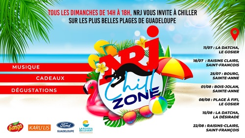 NRJ CHILL ZONE À SAINTE-ANNE - Sainte-Anne